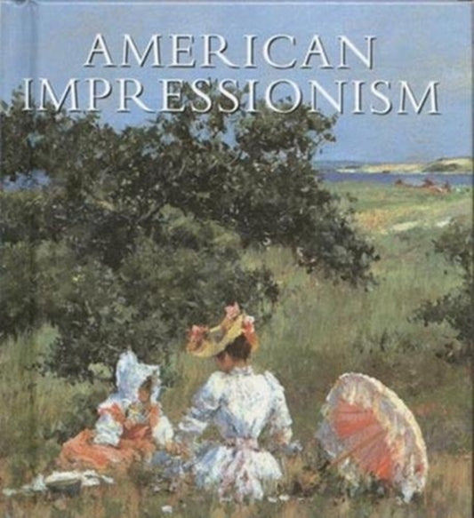 Book cover of: American Impressionism. By: William H. Gerdts