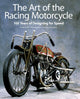 Book cover of: Art of the Racing Motorcycle. By: Phillip Tooth