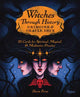 Book cover of: Witches Through History: Grimoire and Oracle Deck. By: Devin Forst