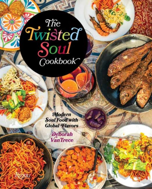 Book cover of: Twisted Soul Cookbook
