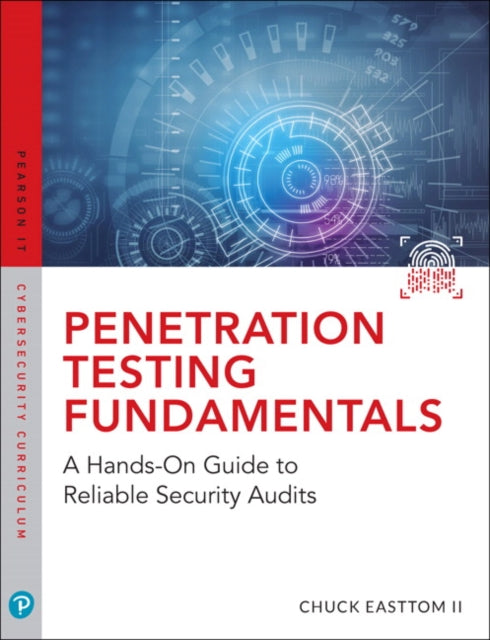 Book cover of: Penetration Testing Fundamentals. By: William (Chuck) Easttom II