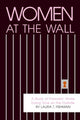 Book cover of: Women at the Wall