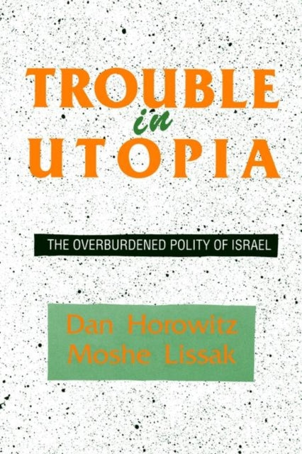 Book cover of: Trouble in Utopia