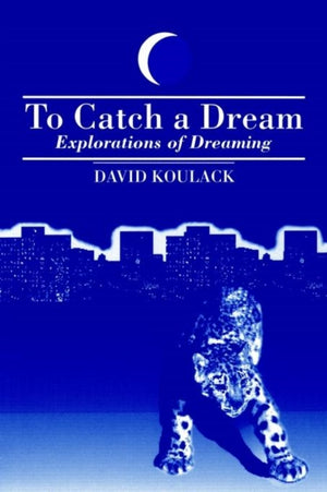 To Catch A Dream