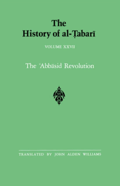 Book cover of: History of al-Tabari Vol. 27. By: Abu Ja'far Muhammad ibn Jarir al-Tabari