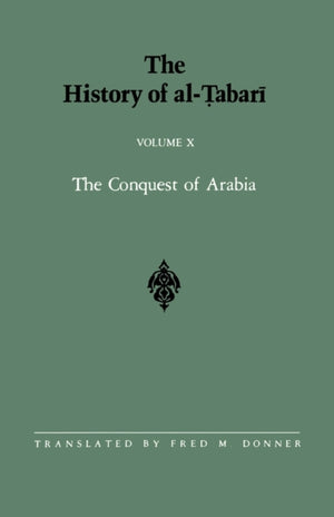The History of al-Tabari Vol. 10