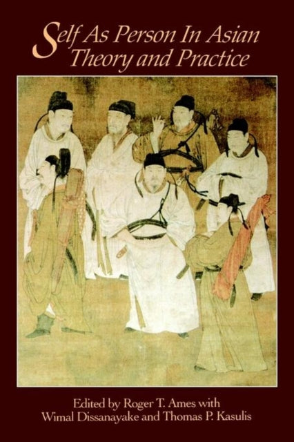 Book cover of: Self as Person in Asian Theory and Practice
