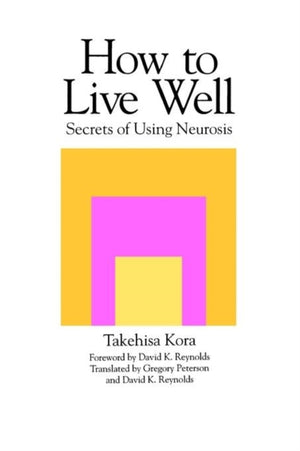 How to Live Well