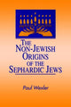 Book cover of: Non-Jewish Origins of the Sephardic Jews