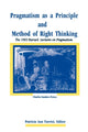 Book cover of: Pragmatism as a Principle and Method of Right Thinking