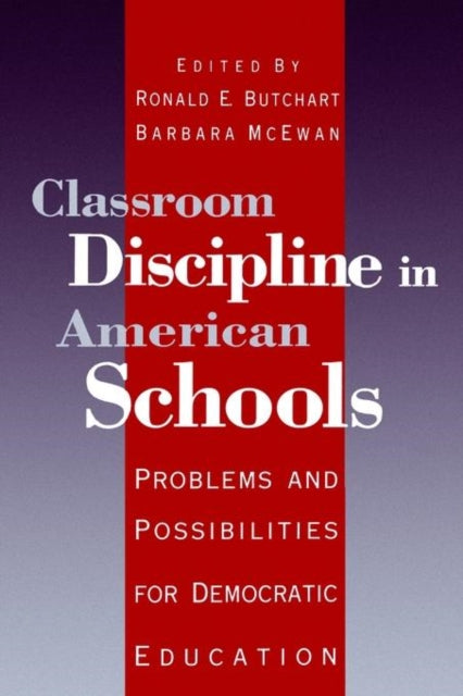 Book cover of: Classroom Discipline in American Schools