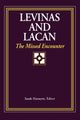 Book cover of: Levinas and Lacan. By: Sarah Harasym