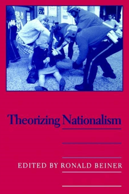 Book cover of: Theorizing Nationalism