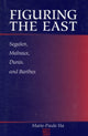 Book cover of: Figuring the East. By: Marie-Paule Ha