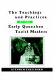 Book cover of: Teachings and Practices of the Early Quanzhen Taoist Masters. By: Stephen Eskildsen