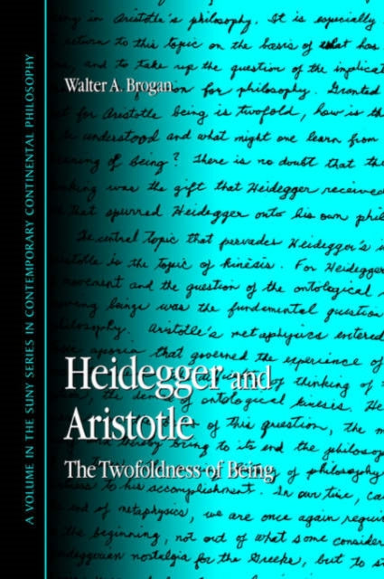 Book cover of: Heidegger and Aristotle. By: Walter A. Brogan