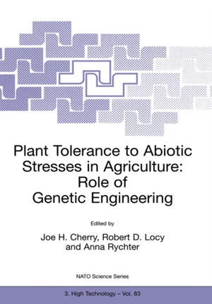 Plant Tolerance to Abiotic Stresses in Agriculture: Role of Genetic Engineering