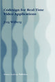 Book cover of: Codesign for Real-Time Video Applications. By: Jörg Wilberg