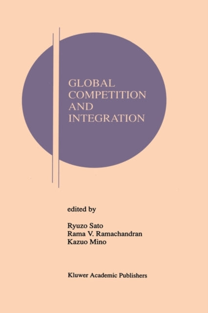 Book cover of: Global Competition and Integration