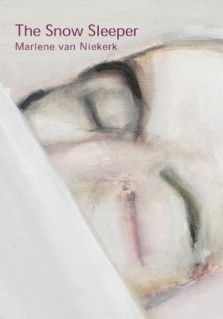 Book cover of: snow sleeper. By: Marlene Van Niekerk