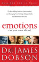 Book cover of: Emotions: Can You Trust Them? – The Best–Selling Guide to Understanding and Managing Your Feelings of Anger, Guilt, Self–Awareness and Love. By: James C. Dobson