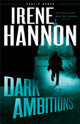 Book cover of: Dark Ambitions. By: Hannon
