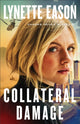 Book cover of: Collateral Damage