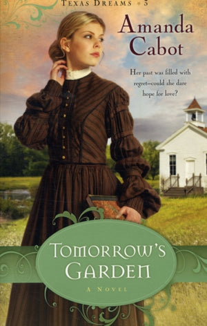 Tomorrow`s Garden – A Novel