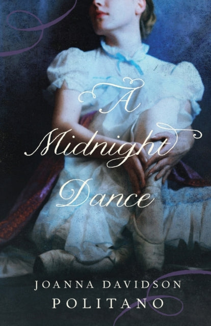 Book cover of: Midnight Dance. By: Joanna Davidson Politano