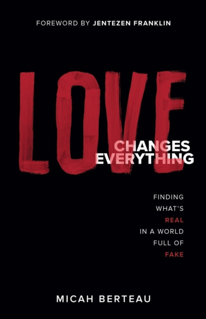 Book cover of: Love Changes Everything