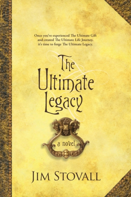 Book cover of: Ultimate Legacy – A Novel. By: Jim Stovall