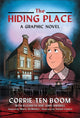 Hiding Place, A Graphic Novel 9780800762544 Corrie ten Boom