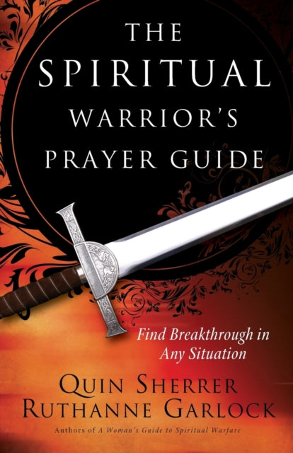 Book cover of: Spiritual Warrior`s Prayer Guide. By: Quin Sherrer