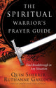 Book cover of: Spiritual Warrior`s Prayer Guide. By: Quin Sherrer