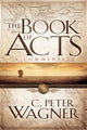 Book cover of: Book of Acts – A Commentary. By: C. Peter Wagner
