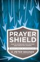 Book cover of: Prayer Shield – How to Intercede for Pastors and Christian Leaders. By: C. Peter Wagner