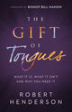 Gift of Tongues – What It Is, What It Isn`t and Why You Need It