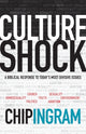 Book cover of: Culture Shock – A Biblical Response to Today`s Most Divisive Issues. By: Chip Ingram