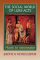 Book cover of: Social World of Luke–Acts – Models for Interpretation. By: Jerome H. Neyrey