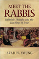 Book cover of: Meet The Rabbis. By: Brad H. Young