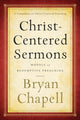 Book cover of: Christ–Centered Sermons – Models of Redemptive Preaching