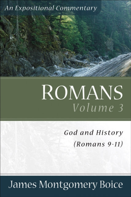 Romans – God and History (Romans 9–11)