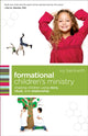 Book cover of: Formational Children`s Ministry – Shaping Children Using Story, Ritual, and Relationship. By: Ivy Beckwith