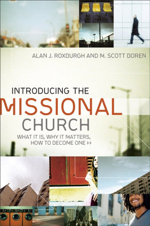 Introducing The Missional Church