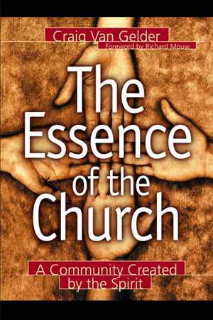 Essence of the Church – A Community Created by the Spirit