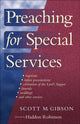 Book cover of: Preaching for Special Services. By: Scott M. Gibson