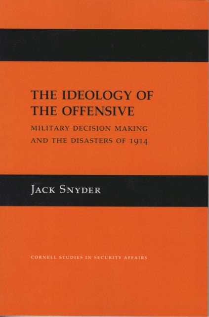 Book cover of: Ideology of the Offensive