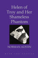 Book cover of: Helen of Troy and Her Shameless Phantom