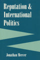 Book cover of: Reputation and International Politics