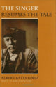 Book cover of: Singer Resumes the Tale